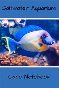 Saltwater Aquarium Care notebook