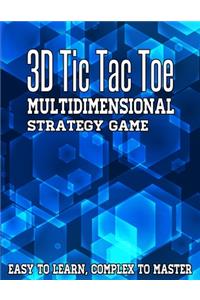 3D Tic Tac Toe Multidimensional Strategy Game