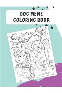 Dog Meme Coloring Book