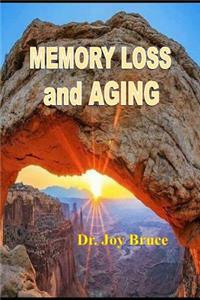 Memory Loss and Aging
