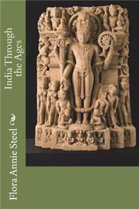 India Through the Ages