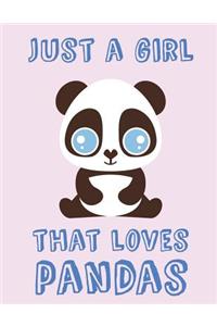 Just A Girl That Loves Panda Composition Notebook - Back To School Journal