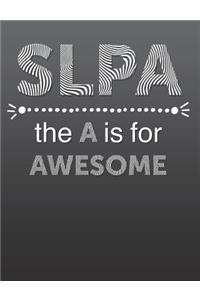 Slpa - The A is for Awesome