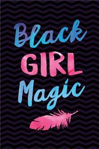 Black Girl Magic