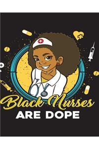 Black Nurses Are Dope