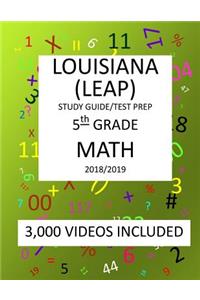 5th Grade LOUISIANA LEAP, 2019 MATH, Test Prep