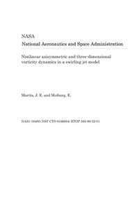 Nonlinear Axisymmetric and Three-Dimensional Vorticity Dynamics in a Swirling Jet Model