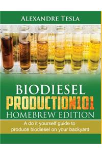 Biodiesel Production101 Homebrew Edition