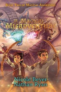 Magical Misadventure