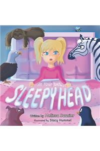 In Your Bed, Sleepyhead