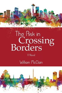 Risk in Crossing Borders