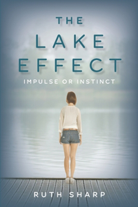 Lake Effect: Impulse or Instinct