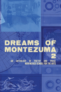 Dreams of Montezuma 2