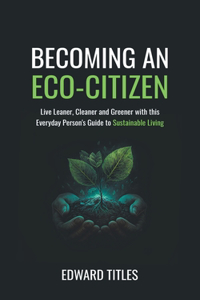 Becoming an Eco-Citizen
