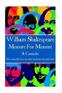 William Shakespeare - Measure For Measure