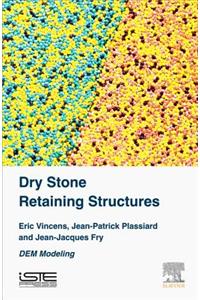Dry Stone Retaining Structures: DEM Modeling: Dem Modeling