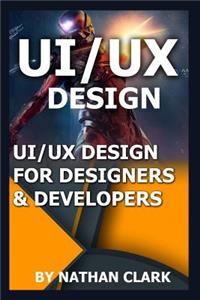 Ui/UX Design for Designers & Developers