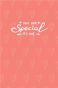 You Are Special to Me