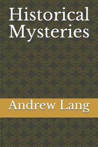 Historical Mysteries