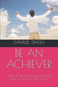 Be an Achiever