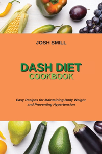 Dash Diet Cookbook