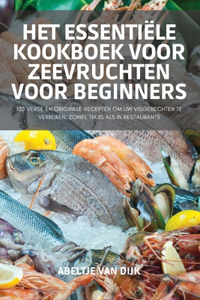 Het Essentiële Kookboek Voor Zeevruchten Voor Beginners