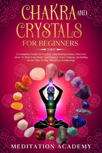 Chakra And Crystals For Beginners