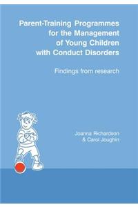 Parent-Training Programmes for the Management of Young Children with Conduct Disorders