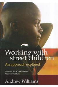 Working with Street Children