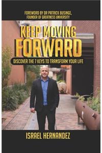 Keep Moving Forward