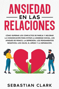 Ansiedad En Las Relaciones