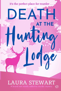 Death At The Hunting Lodge