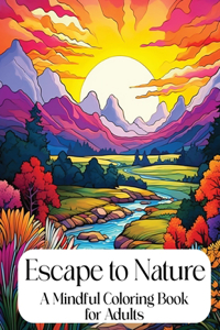Escape to Nature