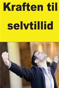 Kraften til selvtillid