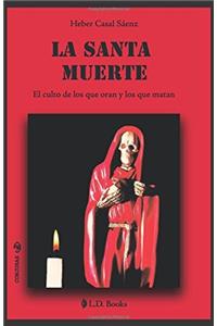 La Santa Muerte
