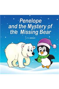 Penelope and the Mystery of the Missing Bear
