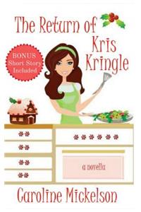 The Return of Kris Kringle