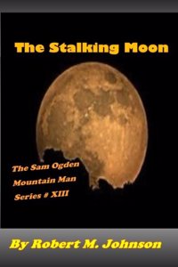 Stalking Moon