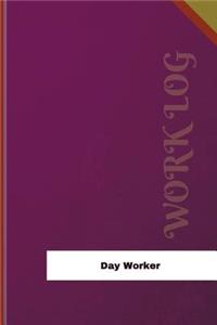 Day Worker Work Log
