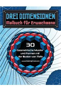 Drei Dimensionen - Malbuch für Erwachsene