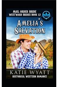 Mail Order Bride Amelia's Salvation