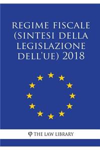 Regime Fiscale (Sintesi Della Legislazione Dell'ue) 2018
