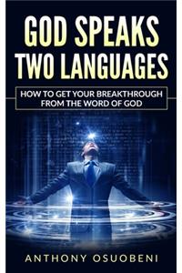 God Speaks Two Languages