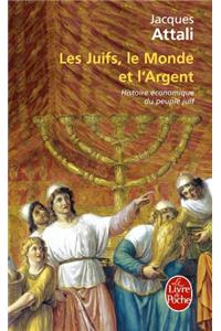 Les Juifs Le Monde Et L Argent