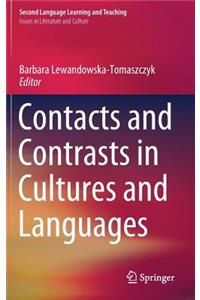 Contacts and Contrasts in Cultures and Languages