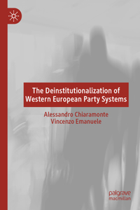 Deinstitutionalization of Western European Party Systems