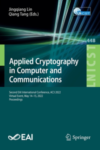 Applied Cryptography in Computer and Communications