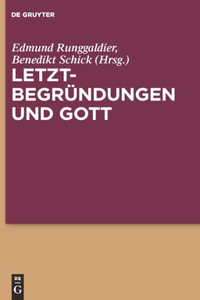 Letztbegründungen Und Gott