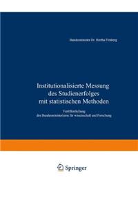 Institutionalisierte Messung Des Studienerfolges Mit Statistischen Methoden