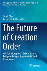 Future of Creation Order